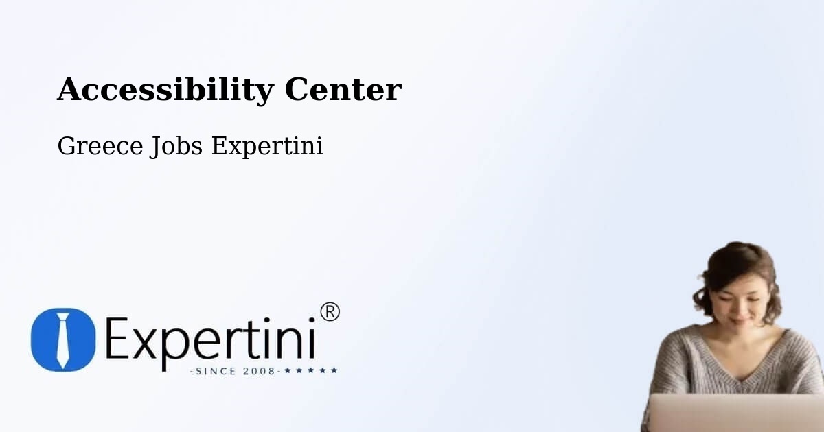 Accessibility Statement – Petrochóri - Greece Jobs Expertini