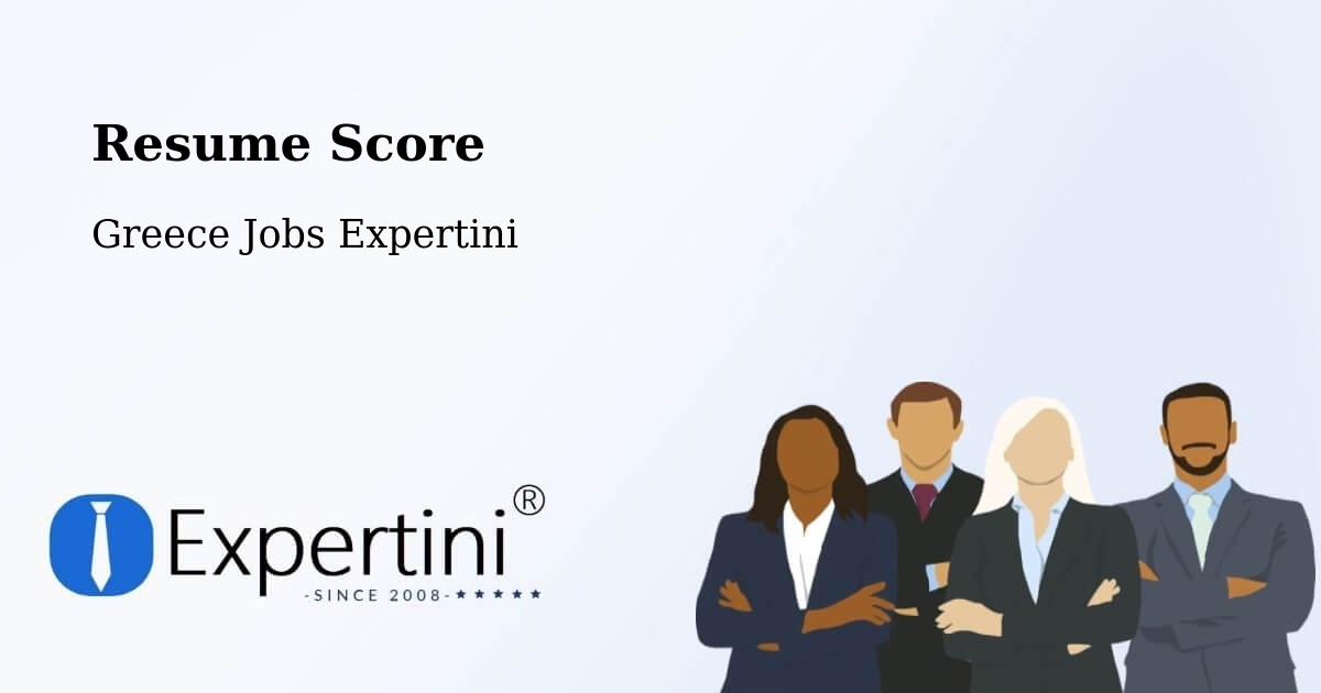 Resume Score & Job Description Match Tool – Petrochóri - Greece Jobs Expertini