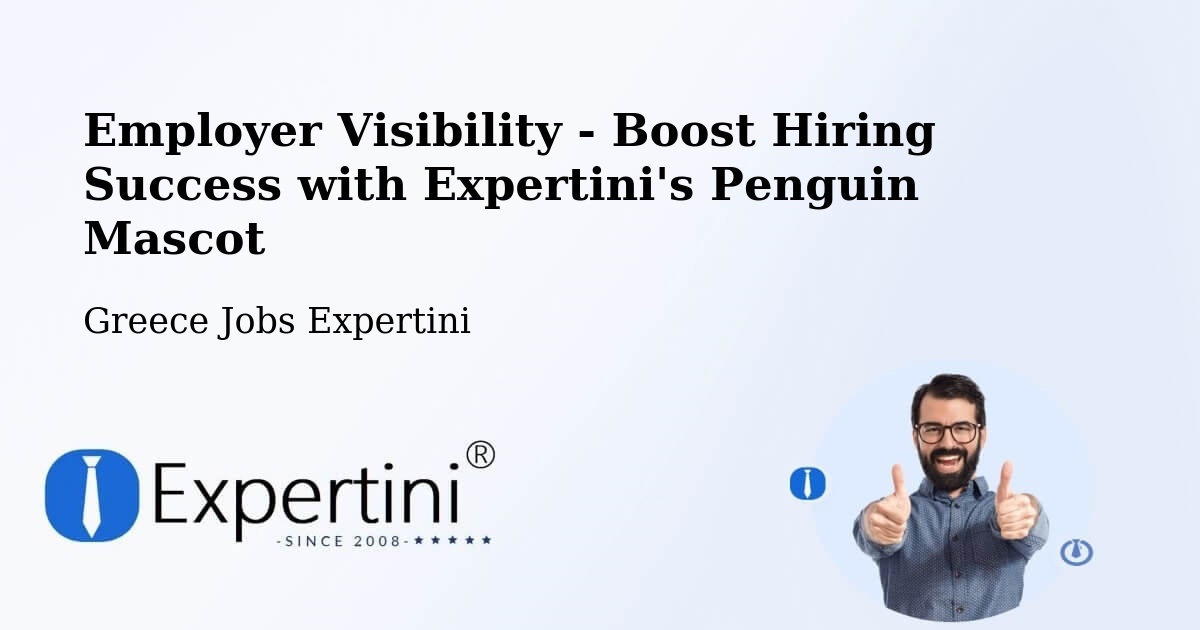 CV and Resume Visibility Optimization – Petrochóri - Greece Jobs Expertini